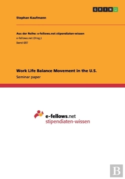 Bertrand.pt - Work Life Balance Movement In The U.S.