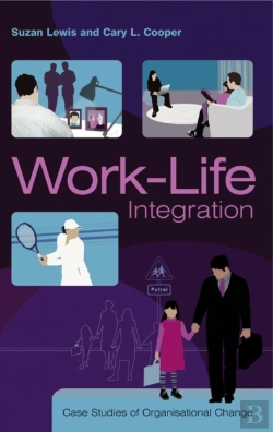 Bertrand.pt - Work-Life Integration - Case Studies Of Organizational Change