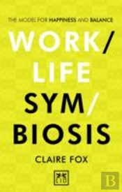 Work-Life Symbiosis