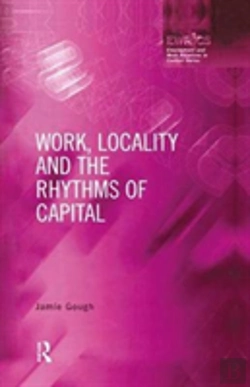 Bertrand.pt - Work, Locality And The Rhythms Of Capital
