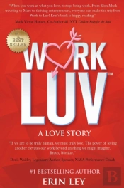 Work Luv: A Love Story