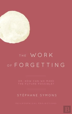 Bertrand.pt - Work Of Forgetting