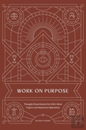 Work On Purpose