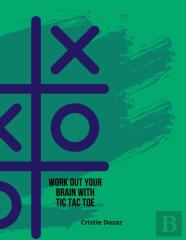 Work Out Your Brain With Tic Tac Toe