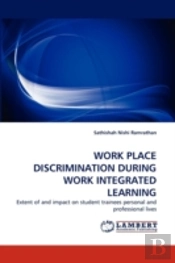 Work Place Discrimination During Work Integrated Learning