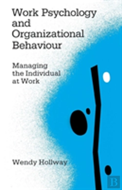 Bertrand.pt - Work Psychology And Organizational Behaviour