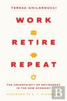 Work, Retire, Repeat