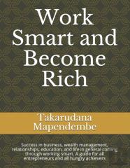 Work Smart And Become Rich