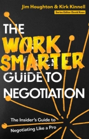 Work Smarter Guide To Negotiation