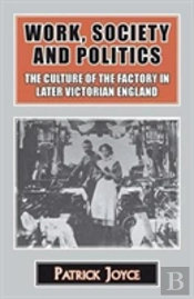Work, Society And Politics