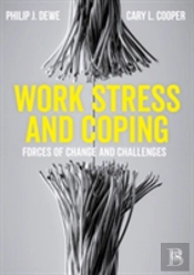 Work Stress And Coping