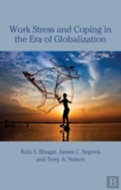 Bertrand.pt - Work Stress And Coping In The Era Of Globalization
