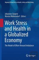 Work Stress And Health In A Globalized Economy
