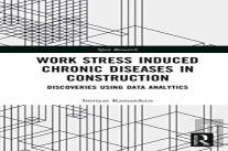 Work Stress Induced Chronic Diseases In Construction