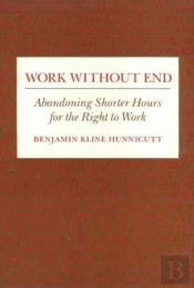 Work Without End