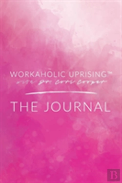 Bertrand.pt - Workaholic Uprising The Journal