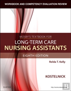 Bertrand.pt - Workbook And Competency Evaluation Review For Mosby'S Textbook For Long-Term Care Nursing Assistants