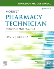 Workbook And Lab Manual For Mosby'S Pharmacy Technician