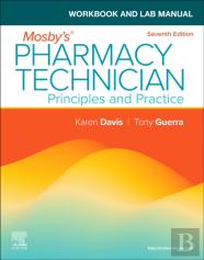 Workbook And Lab Manual For Mosby'S Pharmacy Technician