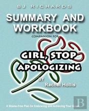 Workbook Companion For Girl Stop Apologizing By Rachel Hollis