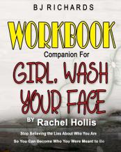 Workbook Companion For Girl Wash Your Face By Rachel Hollis