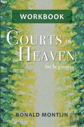 Workbook Courts Of Heaven For Beginners