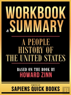 Bertrand.pt - Workbook & Summary - A People History Of The United States - Based On The Book By Howard Zinn