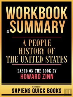 Bertrand.pt - Workbook & Summary - A People History Of The United States - Based On The Book By Howard Zinn