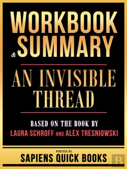 Bertrand.pt - Workbook & Summary - An Invisible Thread - Based On The Book By Laura Schroff And Alex Tresniowski
