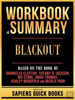 Bertrand.pt - Workbook & Summary - Blackout - Based On The Book By Dhonielle Clayton, Tiffany D. Jackson, Nic Stone, Angie Thomas, Ashley Woodfolk And Nicola Yoon
