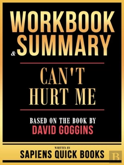 Bertrand.pt - Workbook & Summary - Can'T Hurt Me - Based On The Book By David Goggins