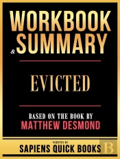 Workbook & Summary - Evicted - Based On The Book By Matthew Desmond