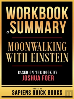 Bertrand.pt - Workbook & Summary - Moonwalking With Einstein - Based On The Book By Joshua Foer