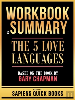 Bertrand.pt - Workbook & Summary - The 5 Love Languages - Based On The Book By Gary Chapman