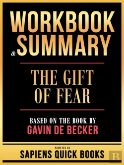 Bertrand.pt - Workbook & Summary  - The Gift Of Fear - Based On The Book By Gavin De Becker