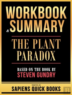 Bertrand.pt - Workbook & Summary - The Plant Paradox - Based On The Book By Steven Gundry