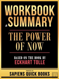 Bertrand.pt - Workbook & Summary - The Power Of Now - Based On The Book By Eckhart Tolle