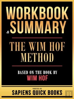 Bertrand.pt - Workbook & Summary - The Wim Hof Method - Based On The Book By Wim Hof
