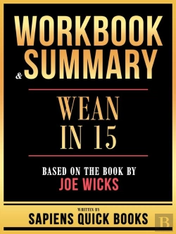 Bertrand.pt - Workbook & Summary - Wean In 15 - Based On The Book By Joe Wicks