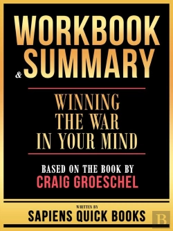 Bertrand.pt - Workbook & Summary - Winning The War In Your Mind - Based On The Book By Craig Groeschel