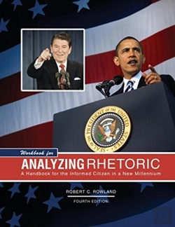 Bertrand.pt - Workbook For Analyzing Rhetoric: A Handbook For The Informed Citizen In A New Millennium