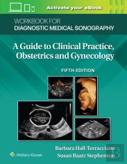 Workbook For Diagnostic Medical Sonography: Obstetrics And Gynecology
