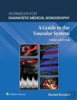 Bertrand.pt - Workbook For Diagnostic Medical Sonography: The Vascular Systems