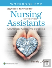 Workbook For Lippincott Textbook For Nursing Assistants