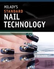 Workbook For Milady'S Standard Nail Technology
