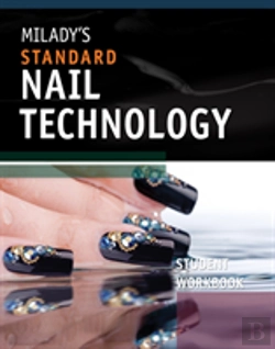 Bertrand.pt - Workbook For Milady'S Standard Nail Technology