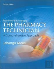Workbook For Moini'S The Pharmacy Technician: A Comprehensive Approach