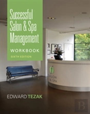 Workbook For Successful Salon And Spa Management