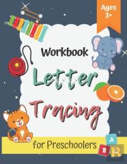 Workbook Letter Tracing For Preschoolers