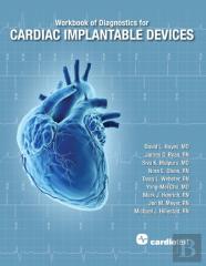 Workbook Of Diagnostics For Cardiac Implantable Devices
